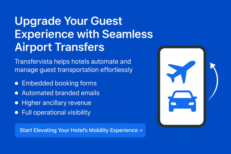 Transportation tool for hotels to upgrade guest experience for airport transfers - Transfervista